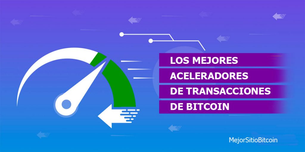 acelerador de transacciones bitcoin